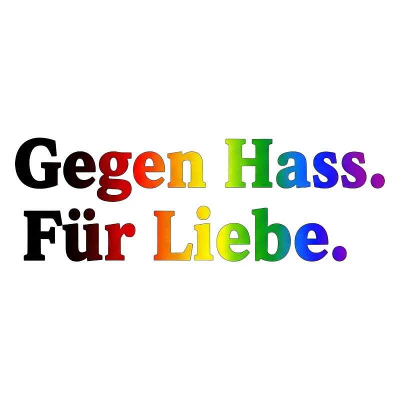 Against hate, for love – rainbow