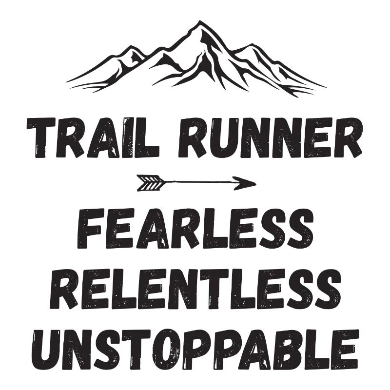 Coureur de trail - Intrépide. Implacable. Imparable.