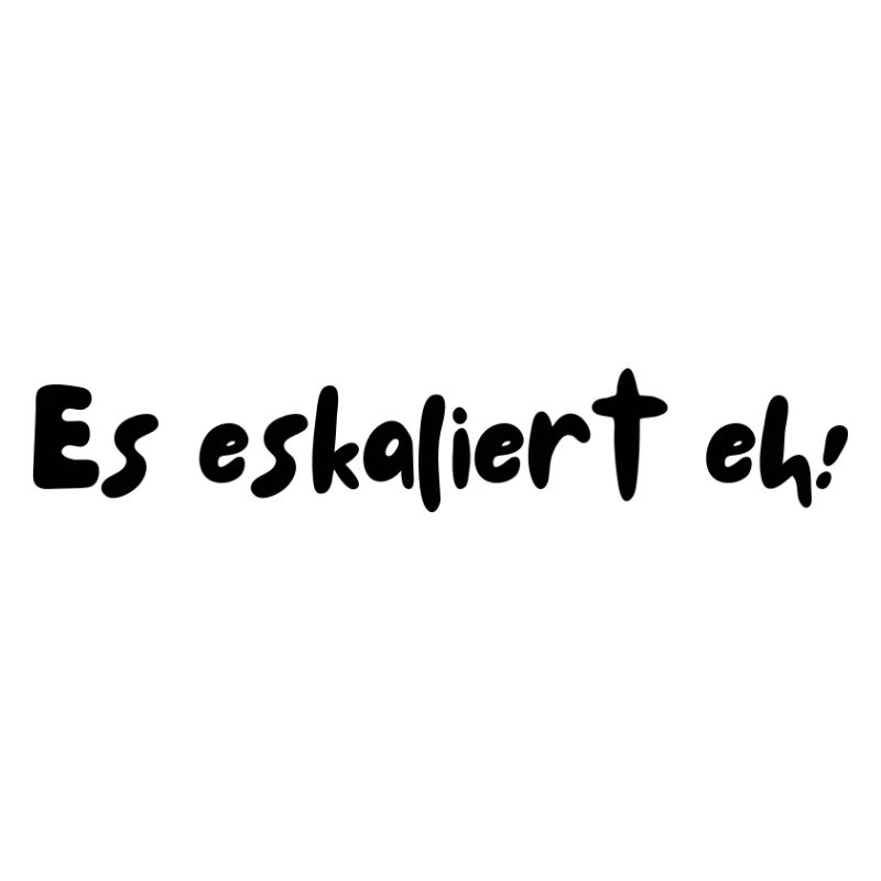Es eskaliert eh!