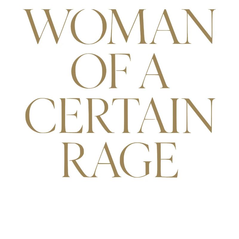 Femme d’une certaine rage Design pour les dames courageuses