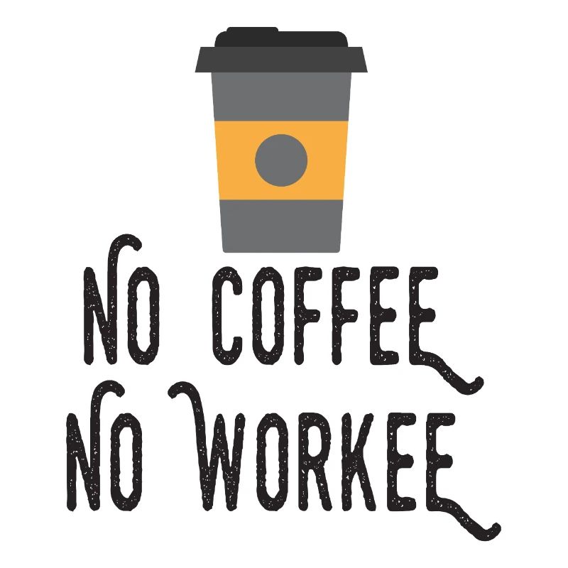 Pas de café, pas de workee