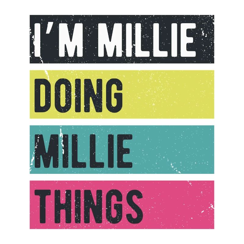 Ich bin Millie, mache Millie-Dinge Retro-Farben