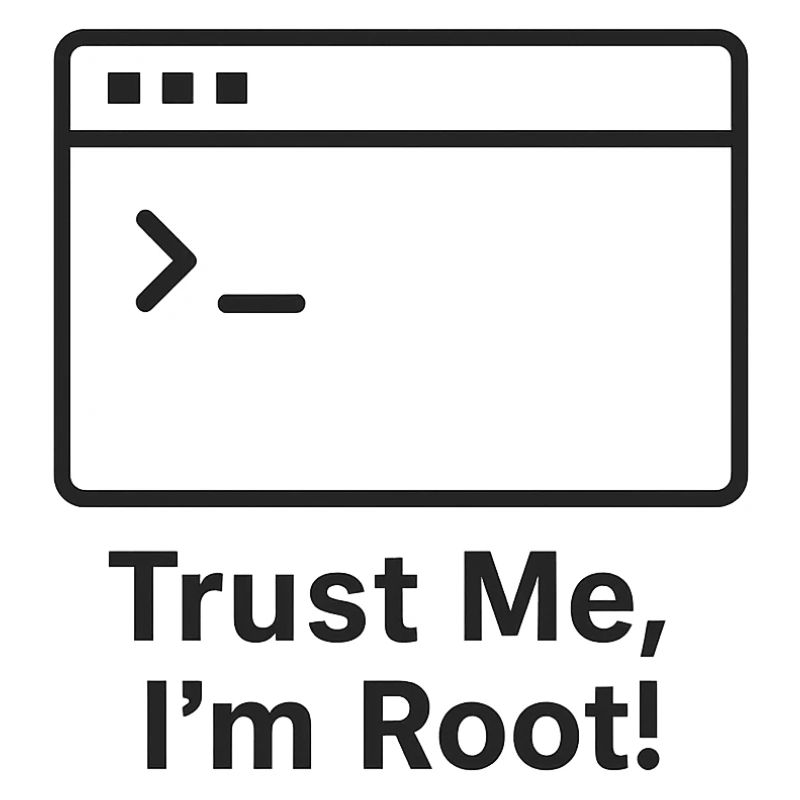 Trust Me I am Root