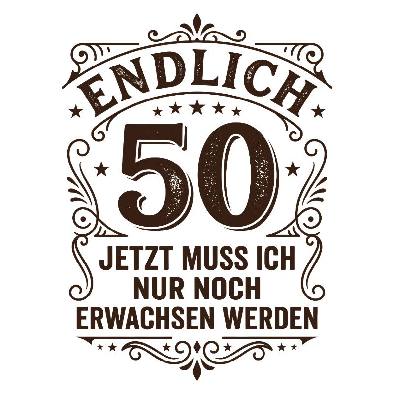 Finally 50th birthday - only growing up