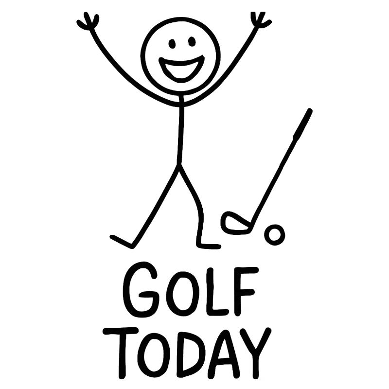 Golf Today Golfer Humor Gift Idea Golfer