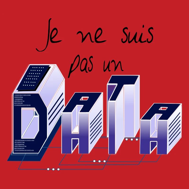 Je ne suis pas un DATA