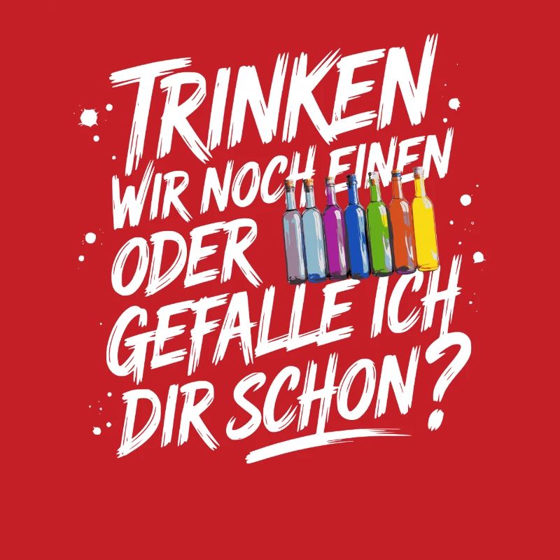 Trinken wir noch einen oder Gefalle ich dir schon