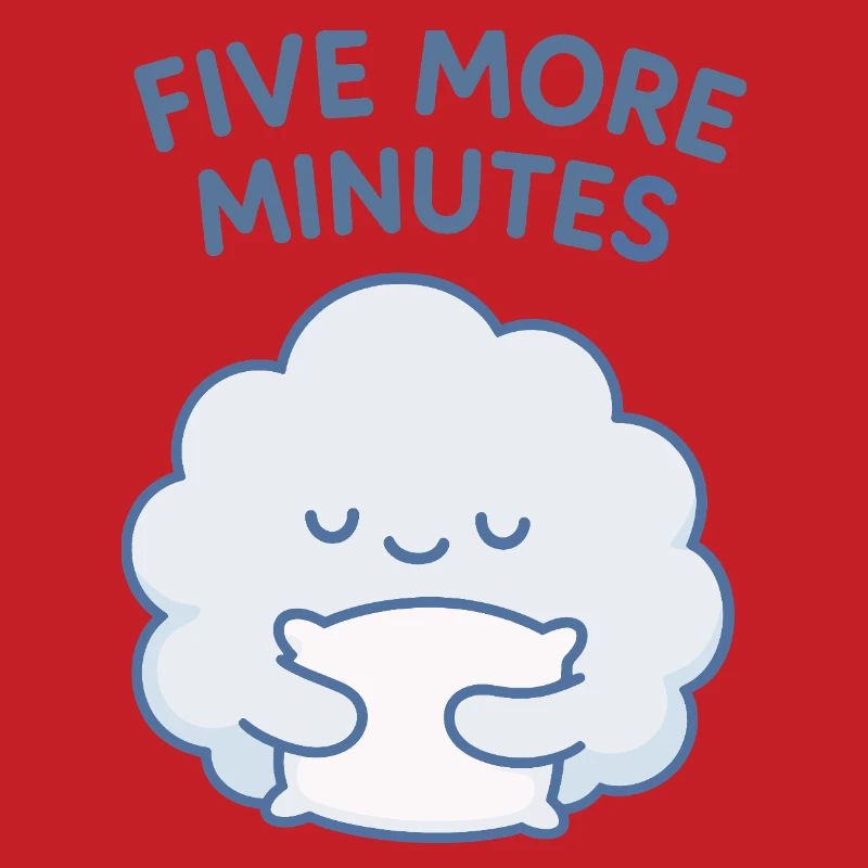 Five More Minutes Cloud Hug