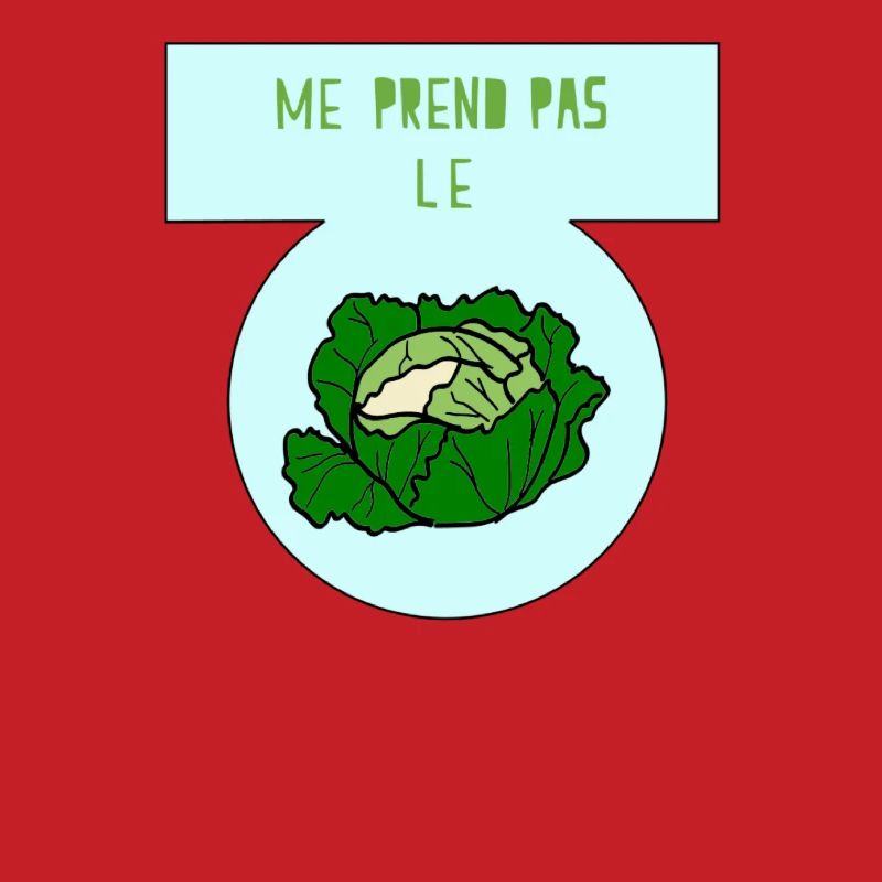 Don't take the cabbage