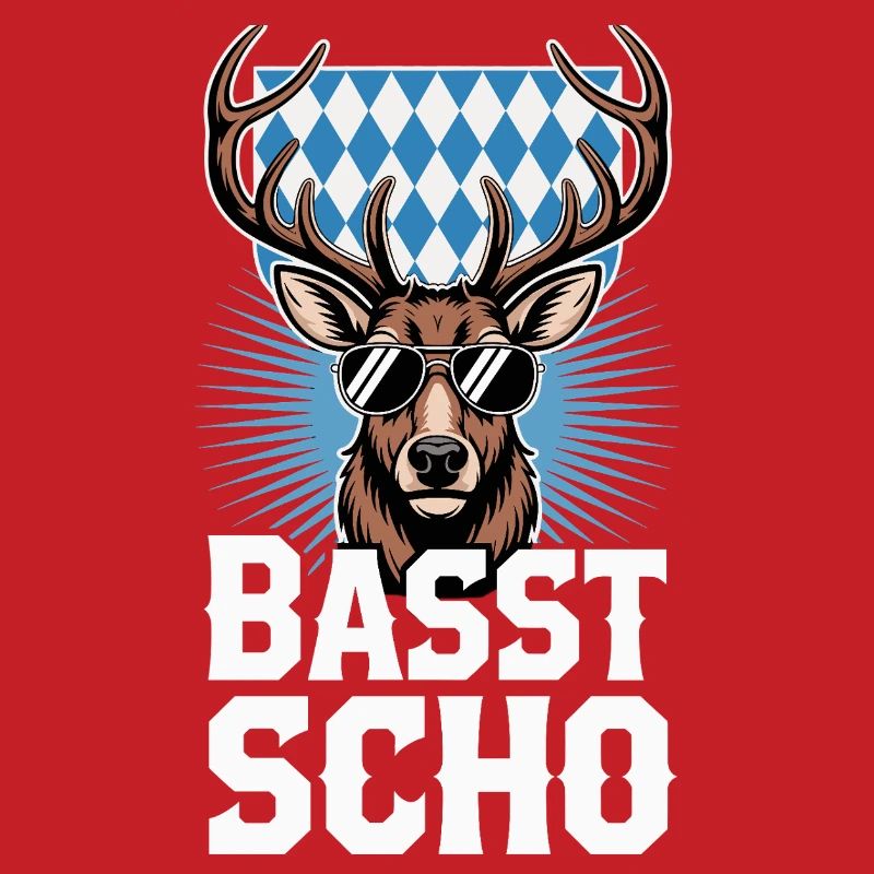 Basst Scho Hirsch Bavarian dialect Bavaria