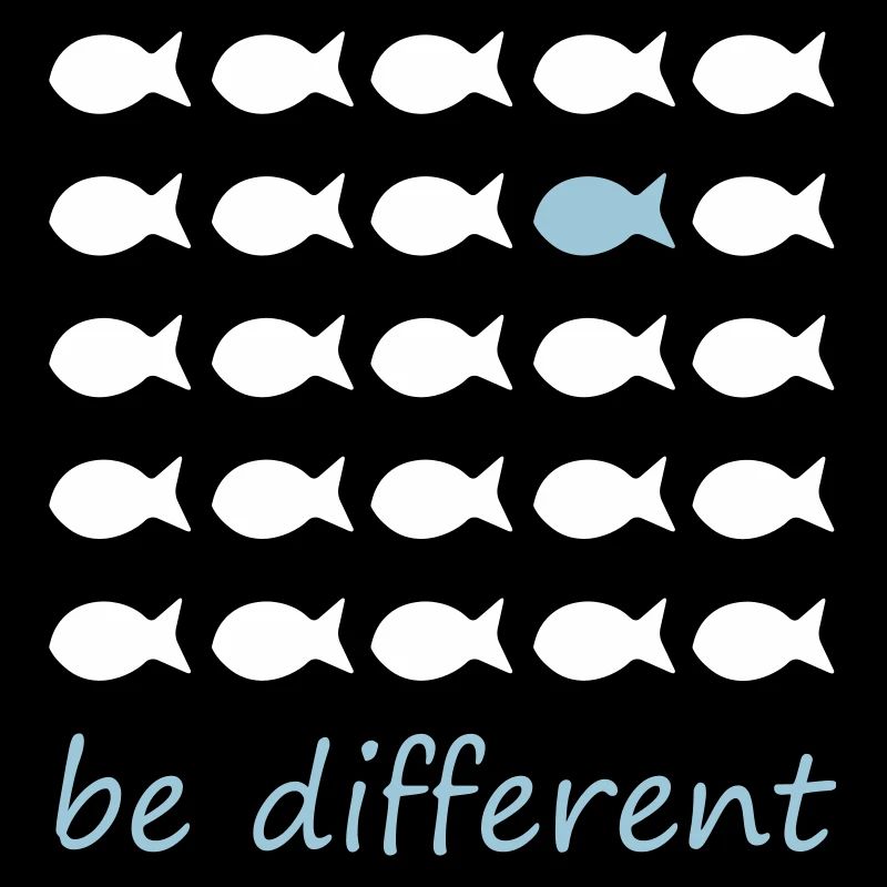 Be different