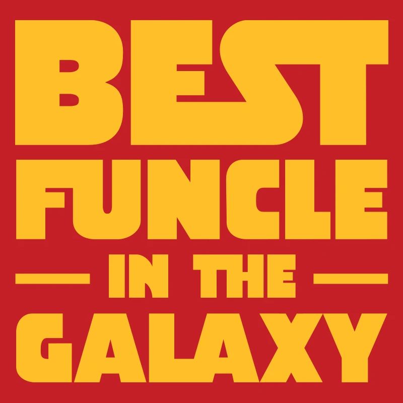 Best Funcle In The Galaxy | Gift For A Fun Uncle