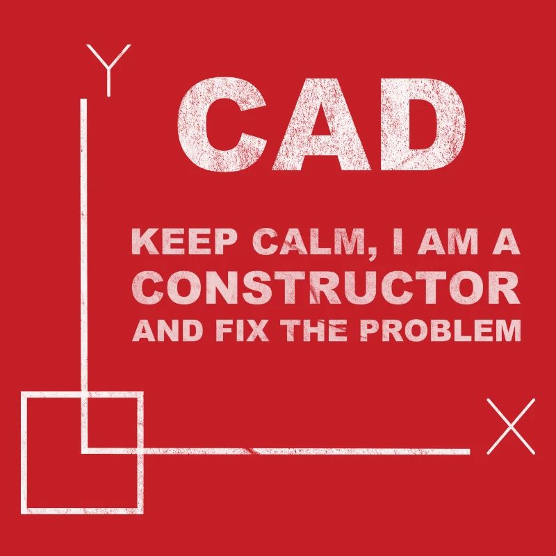 CAD Keep Calm Constructor Engineering