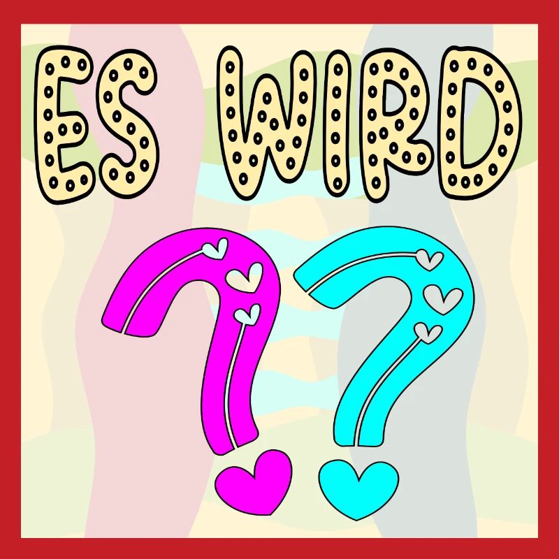 BABYSPRÜCHE - ES WIRD EIN MÄDCHEN ODER JUNGE FRAGE