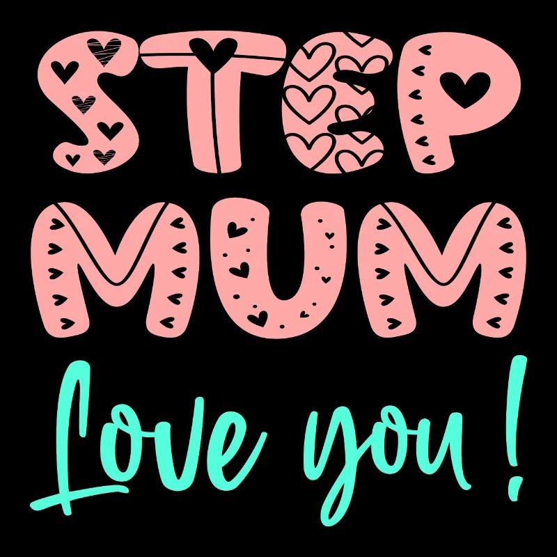 STIEFMUTTER - ICH LIEBE DICH MUTTERTAG - STIEFMUTTER