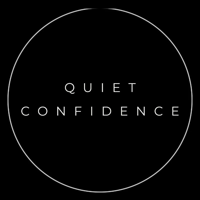 Quiet Confidence Circle