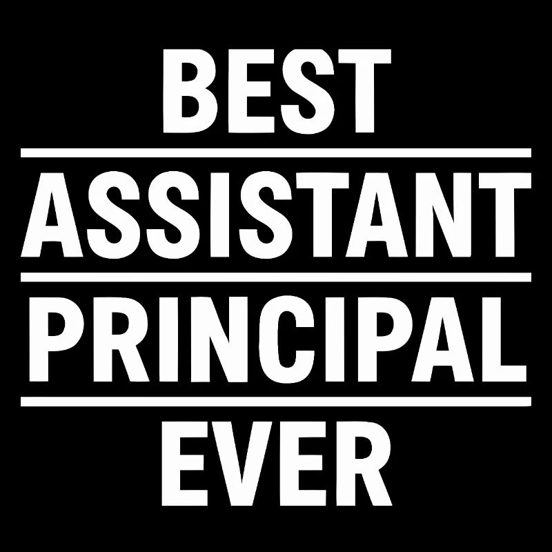 Best Assistant Principal Ever
