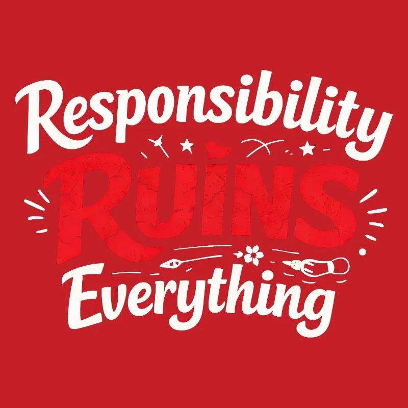 Sarcasm Responsibility Ruins Everything Funny Men