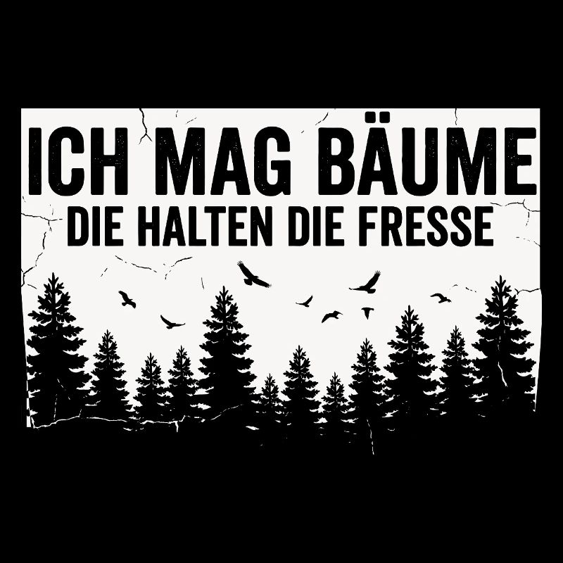 Funny Saying Trees Forest Rest Statement