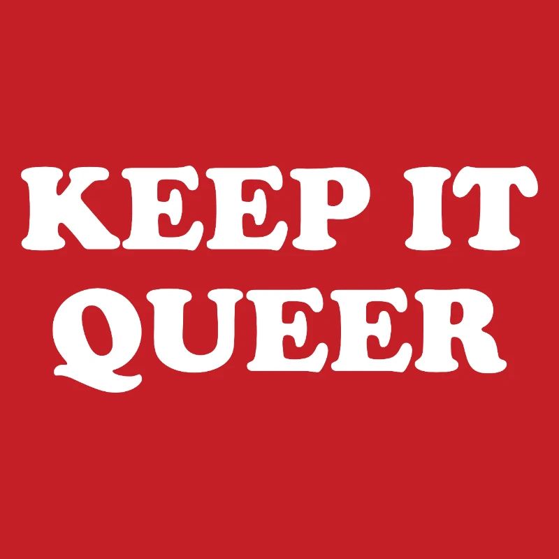 Keep It Queer