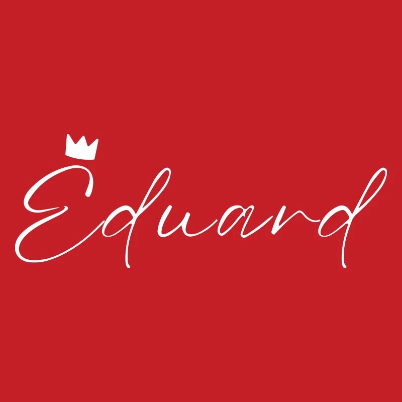 Eduard Nom avec E Nom du garçon Garçon Naissance Bébé Garçon