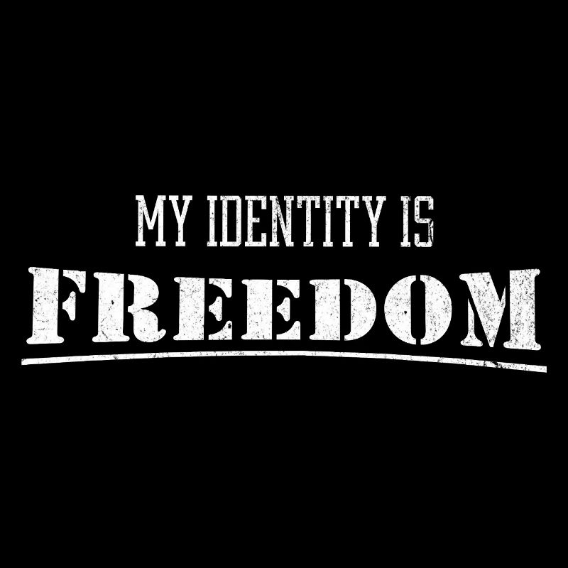 My Identity is Freedom - Your statement for grenze
