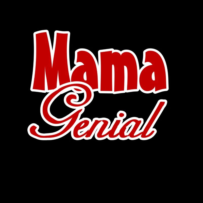 Mama Genial Mutter Muttertag Familie Geschenk