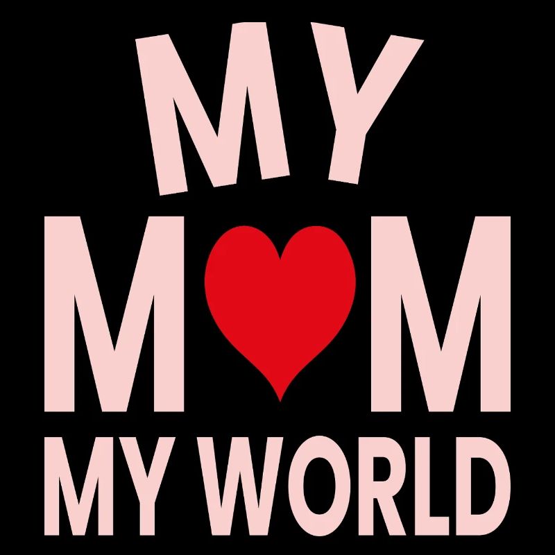 Ma mère, mon monde
