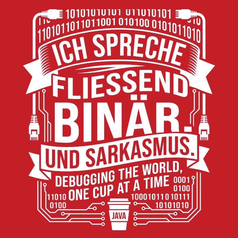Coding Binärer Kaffee Sarkasmus