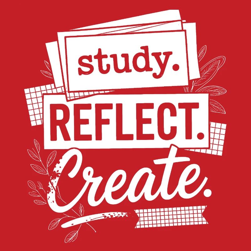 Study Reflect Create Motivational Typography