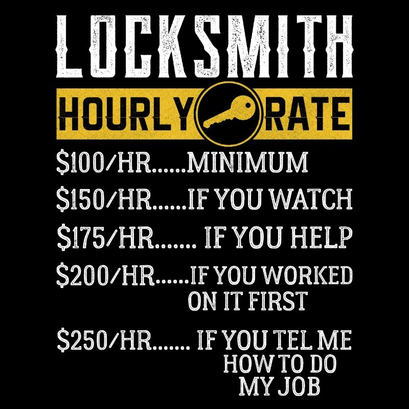 Locksmith Hourly rates Locksmith