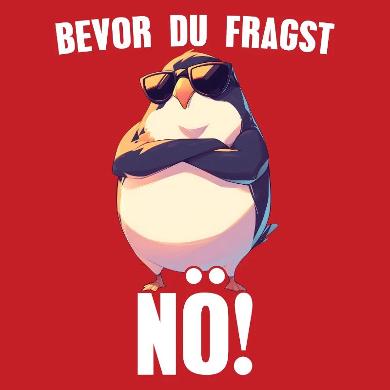 Before you ask: Nope! Sarcasm Comic Penguin
