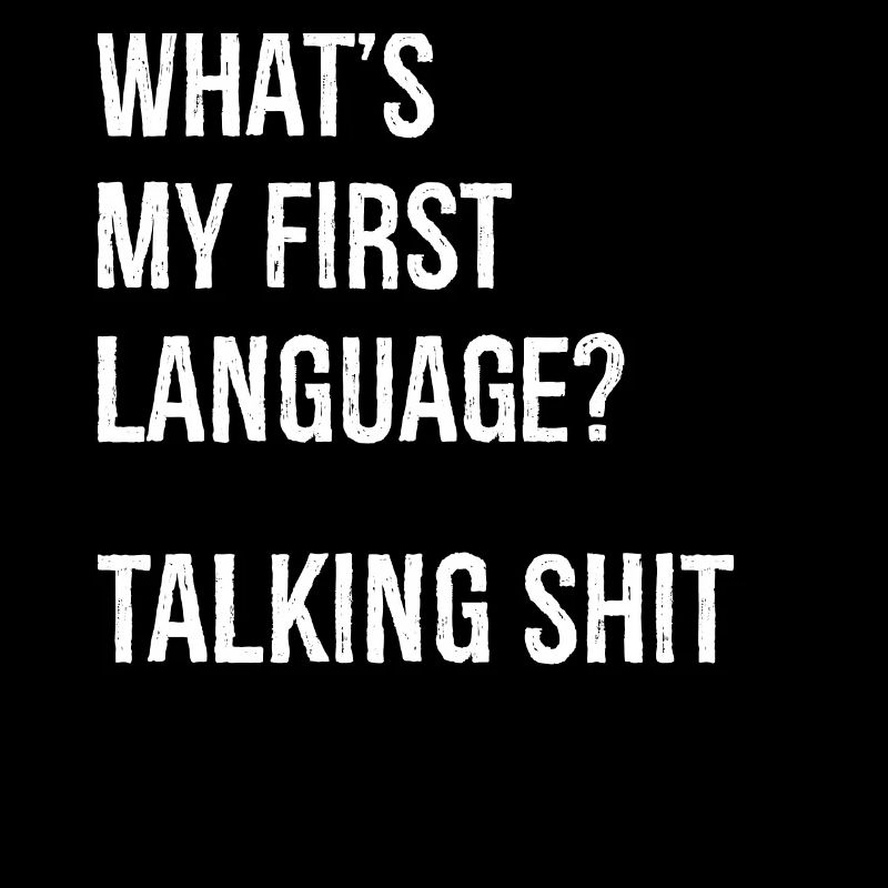 what's my first language talking