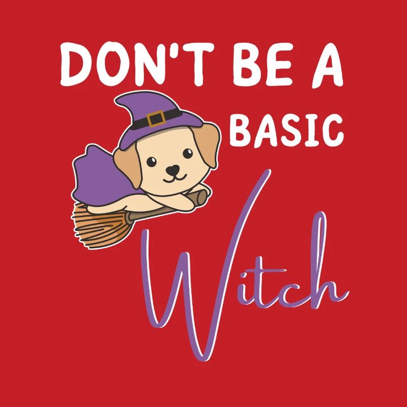 Labrador Halloween Hexen don't be a basic witch