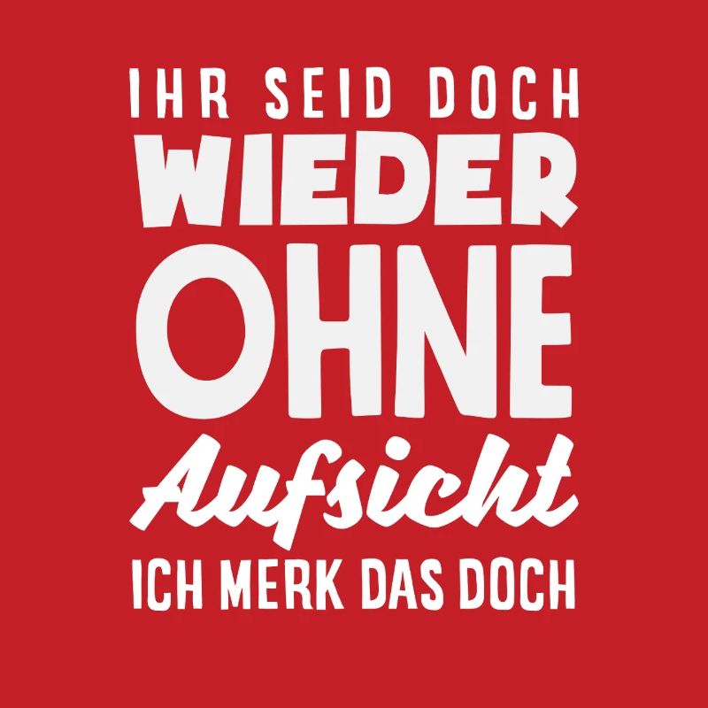 Again without supervision – sarcasm