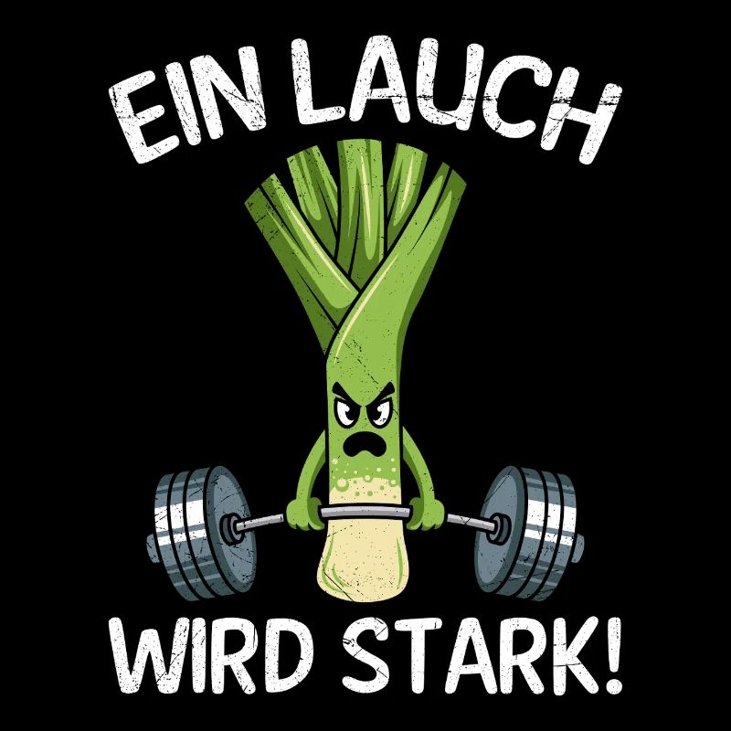 Gewichtheber EIN LAUCH WIRD STARK Lustiges