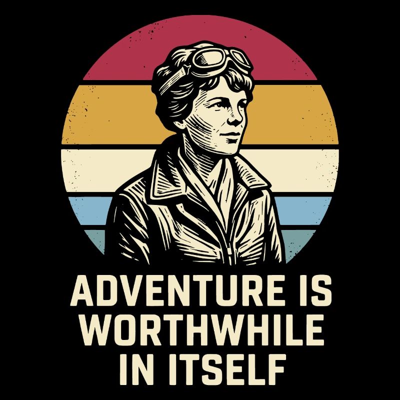 Amelia Earhart Das Abenteuer ist lohnenswert