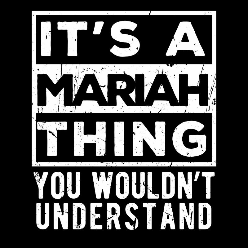 C’est une chose de Mariah que tu ne comprendrais pas