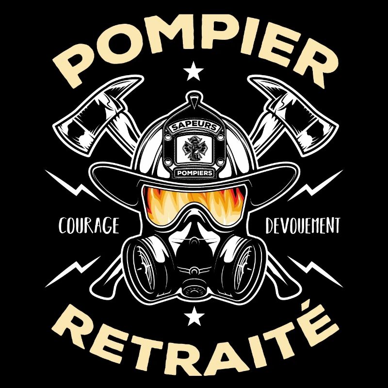 Pompier retraité Courage Dévouement Cadeau pompier