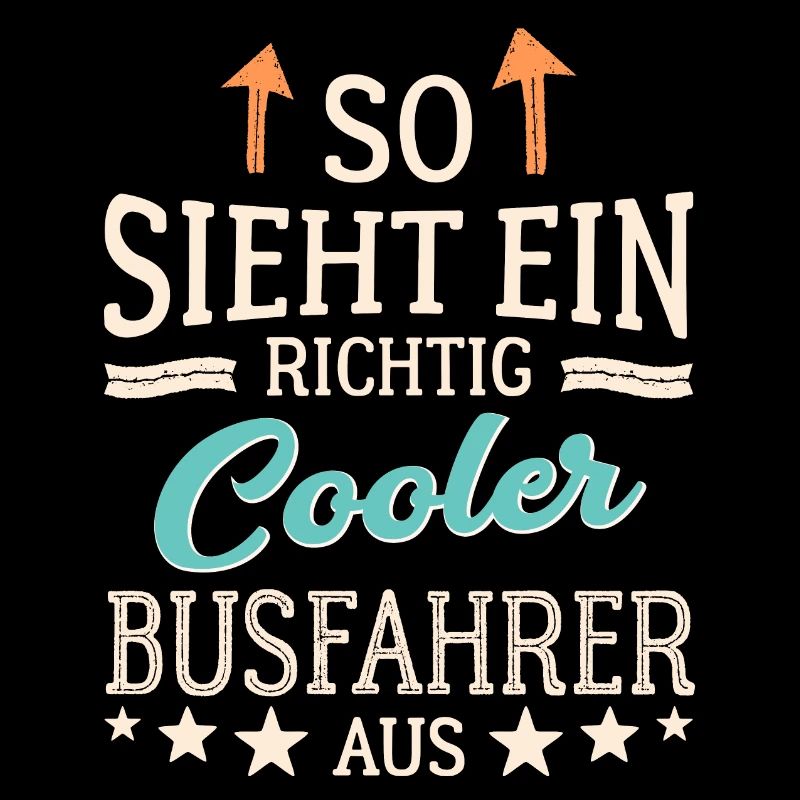 So sieht ein cooler Busfahrer aus Fernfahrer