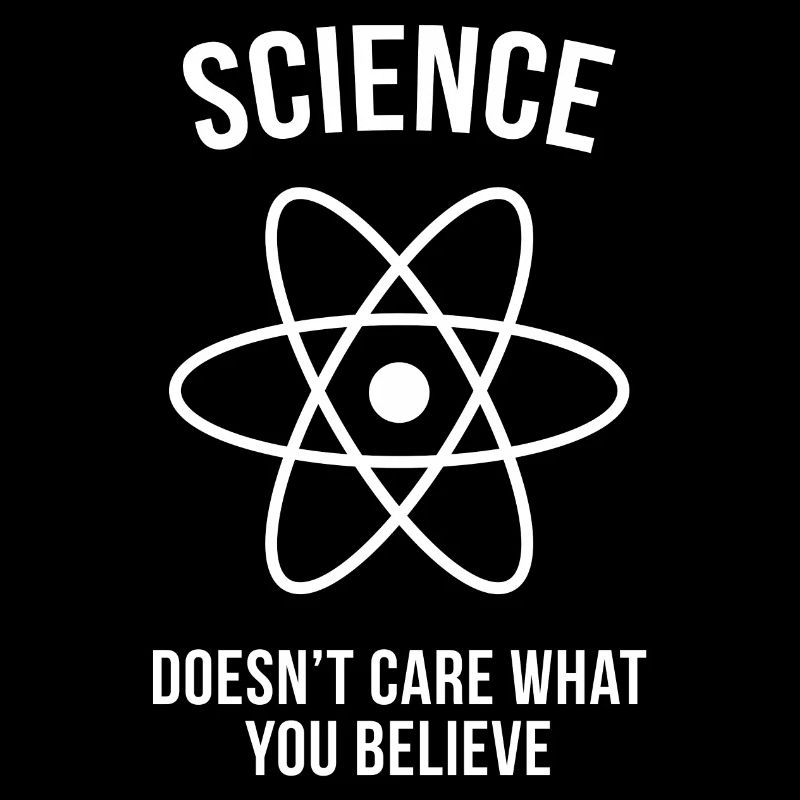 Science - Peu importe ce que vous croyez
