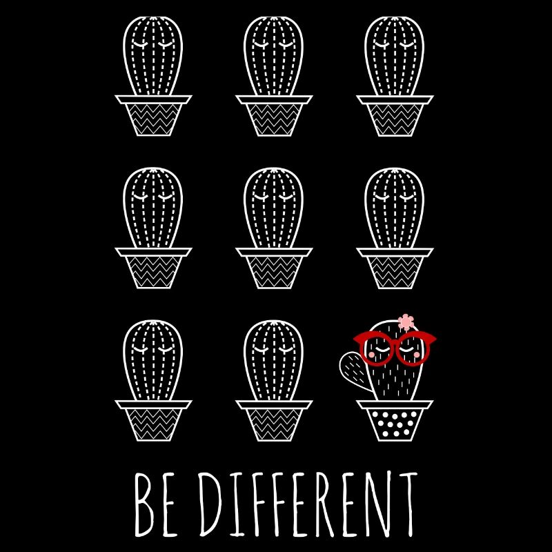 Be different cactus