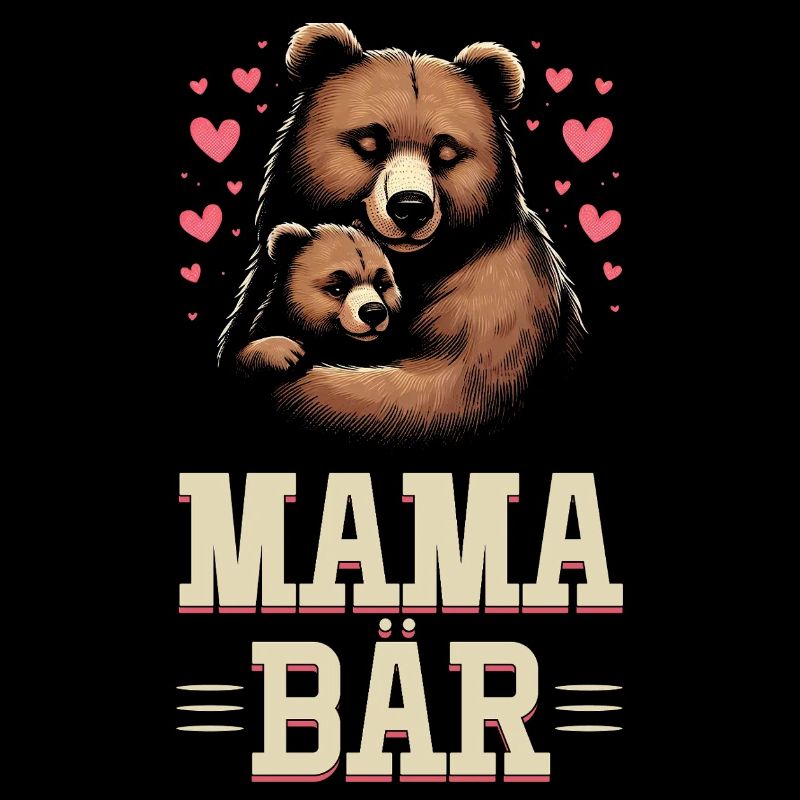 Mama Bär Muttertag Mutter Elternteil Mama Bear