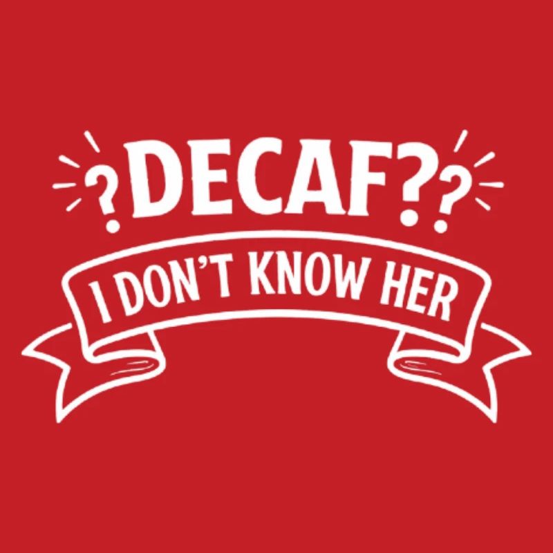 Descaf? I don't know her