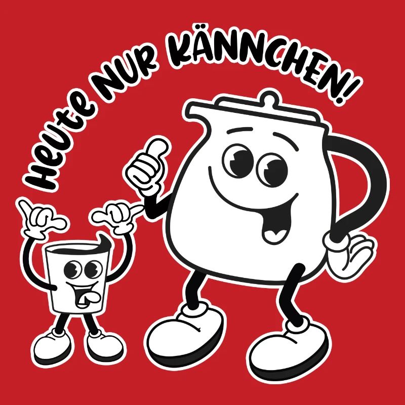Heute nur Kännchen - Wird ein harter Tag!