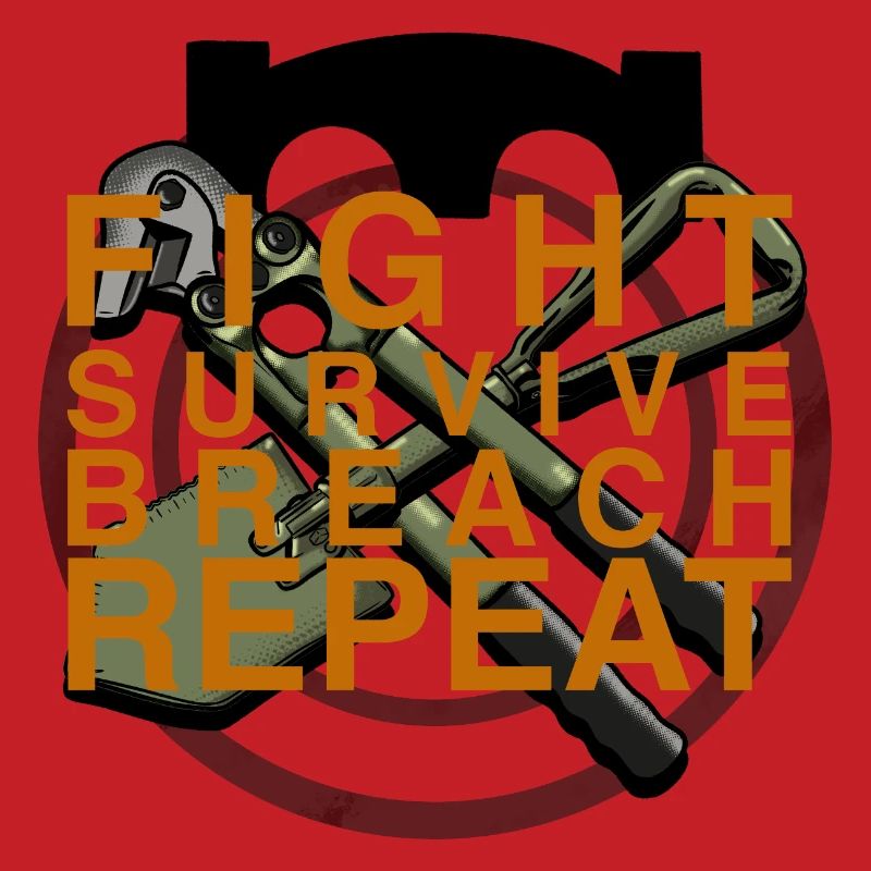 Fight Survival Break Repeat