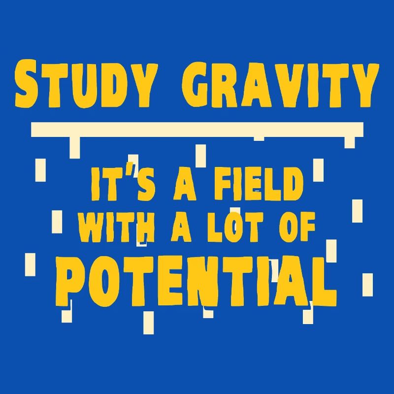 Physics Physicist Physics Student Physics Teacher