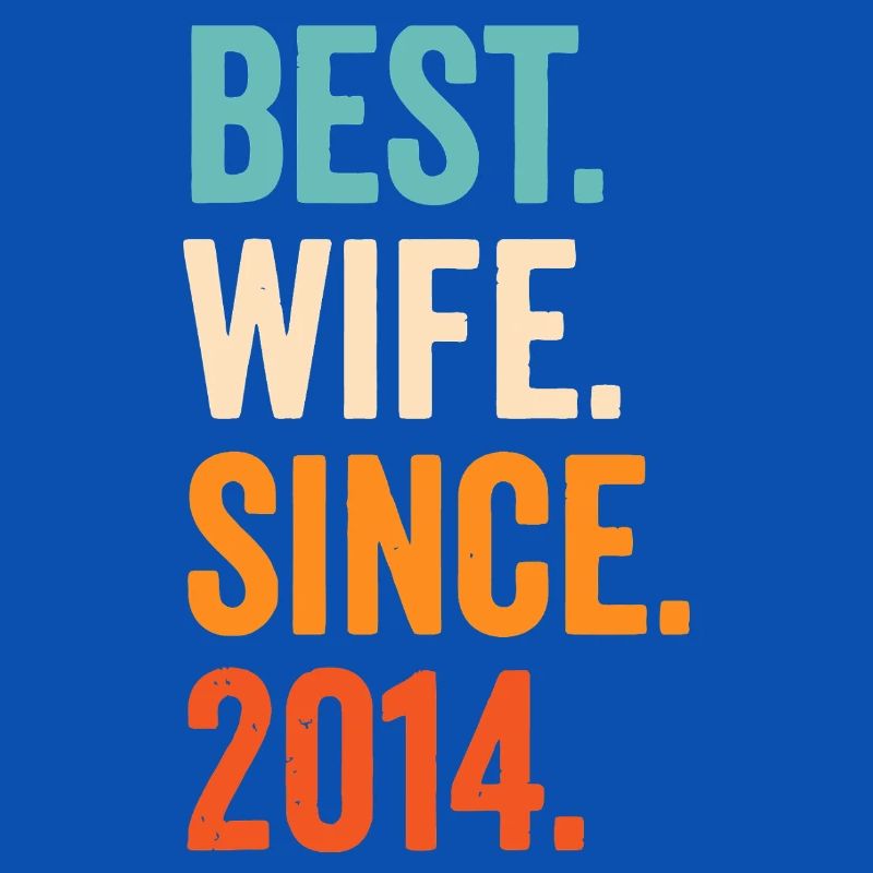 Beste Ehefrau seit 2014