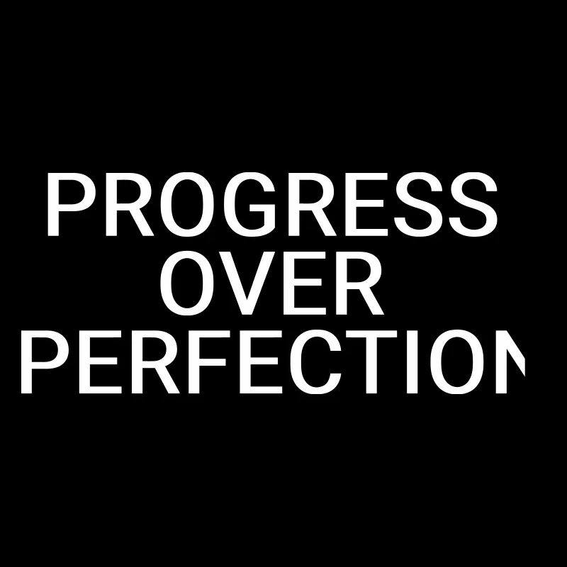 Le progrès plutôt que la perfection