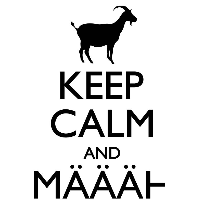 Keep Calm And Määäh